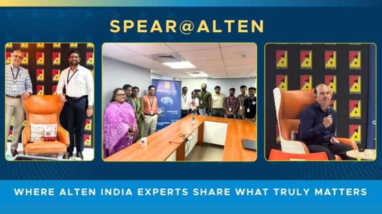 You get SPEAR@ALTEN, ALTEN India’s expert-led community learning initiative.